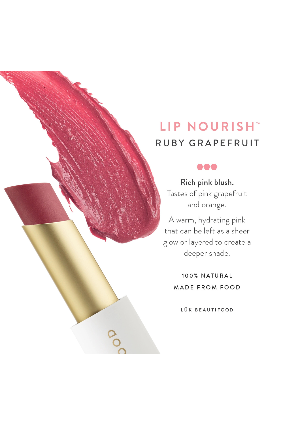 Lip Nourish™ - Ruby Grapefruit