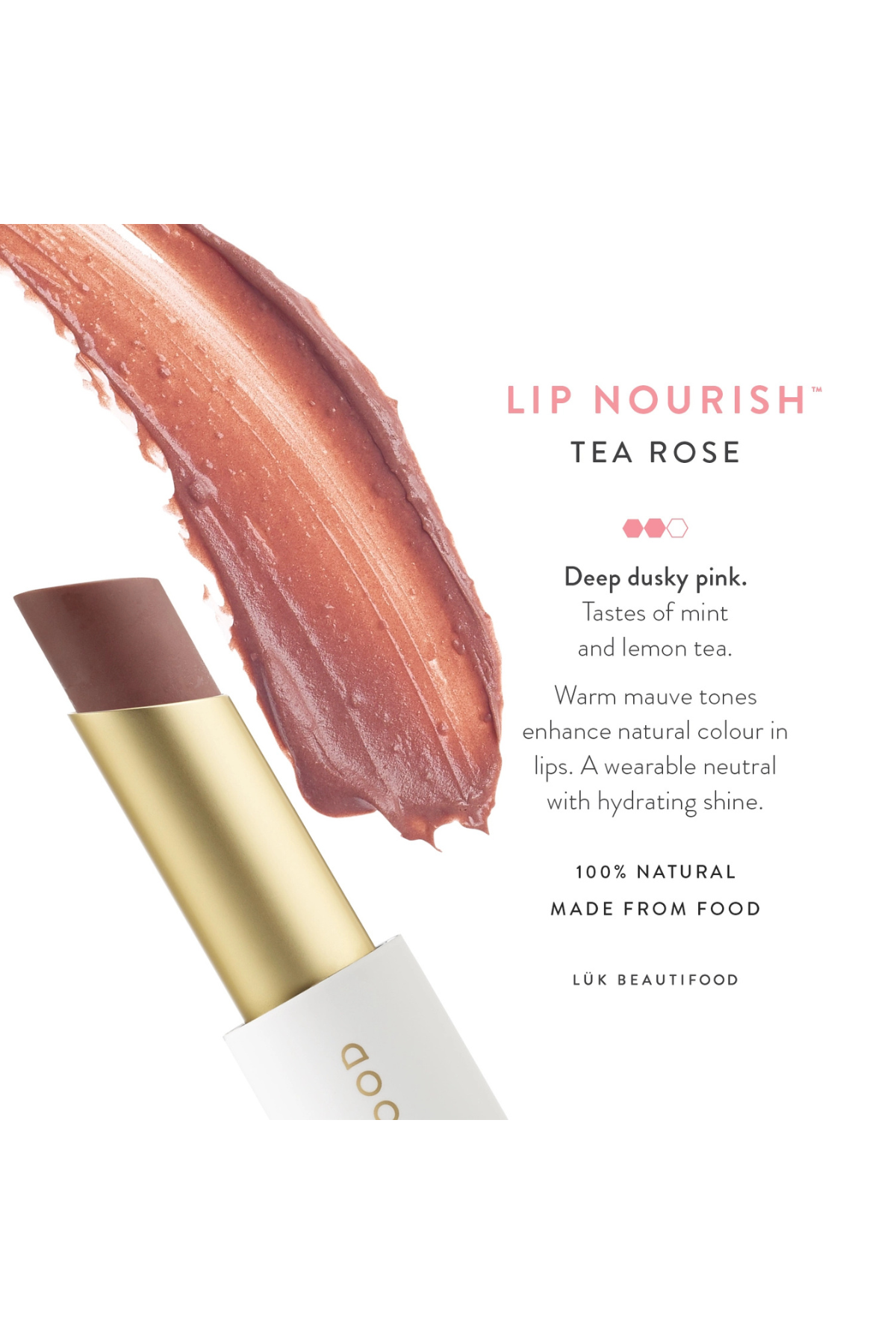 Lip Nourish™ - Tea Rose