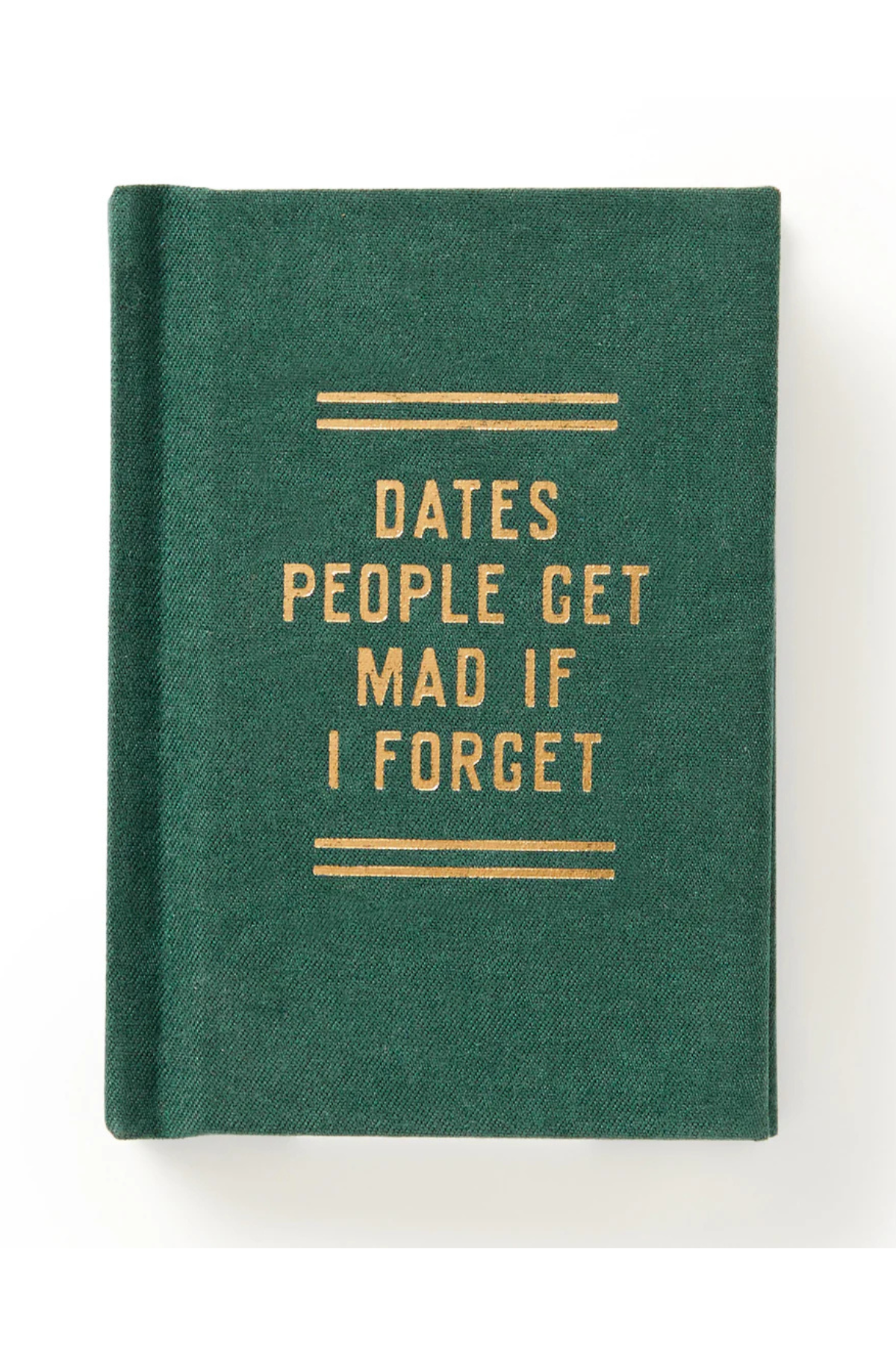 Tiny Dates People Get Mad If I Forget